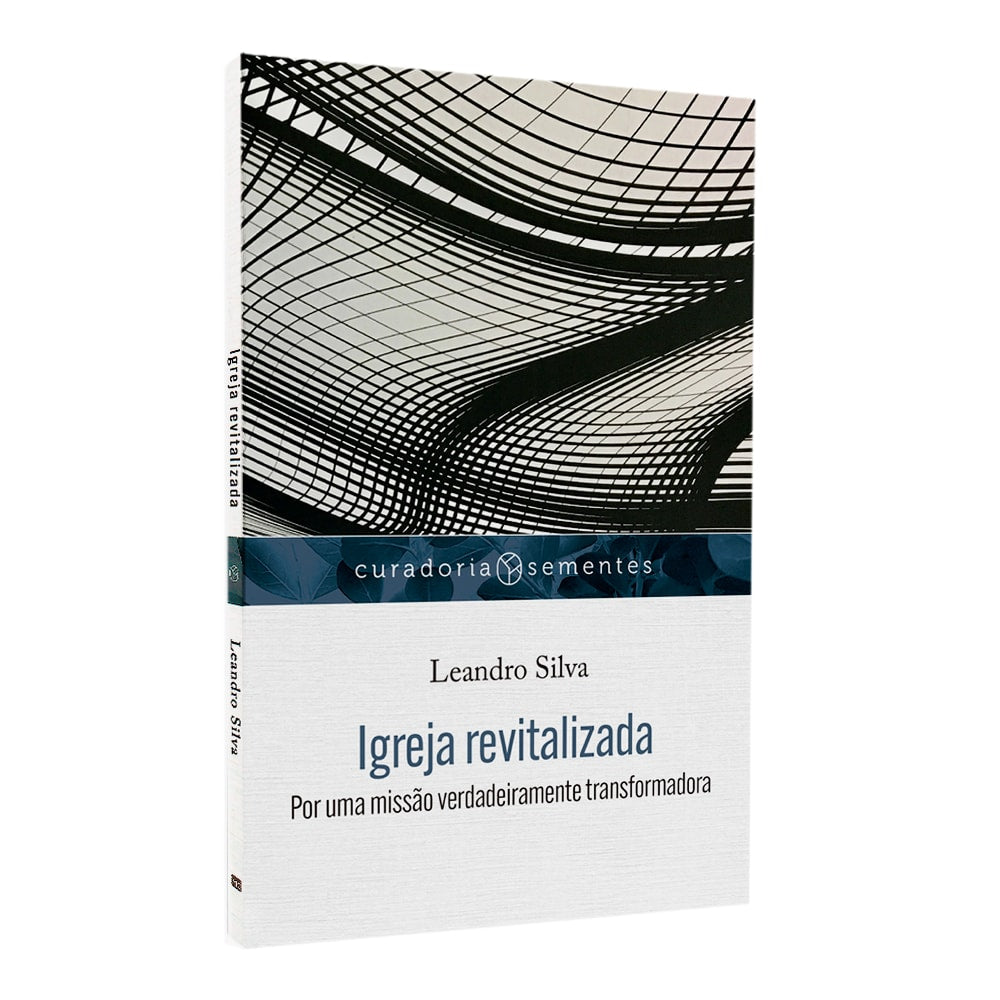Igreja Revitalizada | Leandro Silva