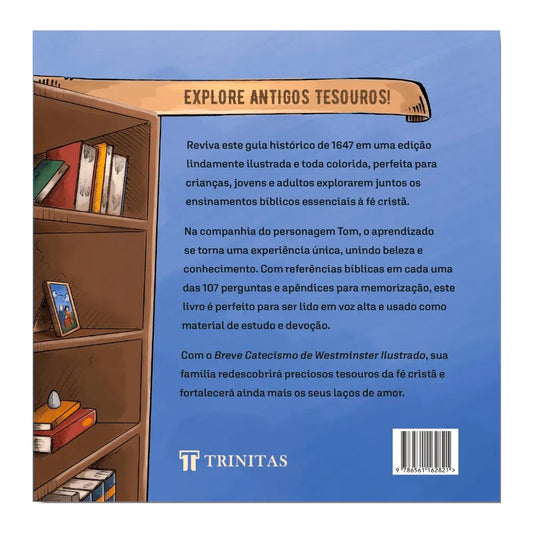 Breve Catecismo de Westminster Ilustrado | André C. B. Lima