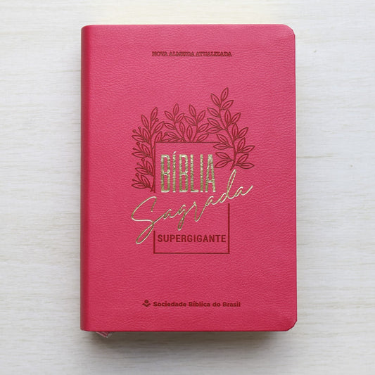 Bíblia Sagrada | Letra Supergigante | NAA | Capa Luxo Rosa