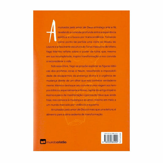 Arruinados Pelo Amor de Deus | Yago Martins