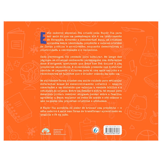 Super Tia | Explore e Aprenda | Caderno de Atividades | Anabel Callazans