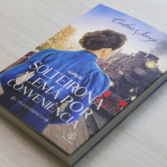 Uma Solteirona Alemã Por Conveniência | Cinthia Serejo