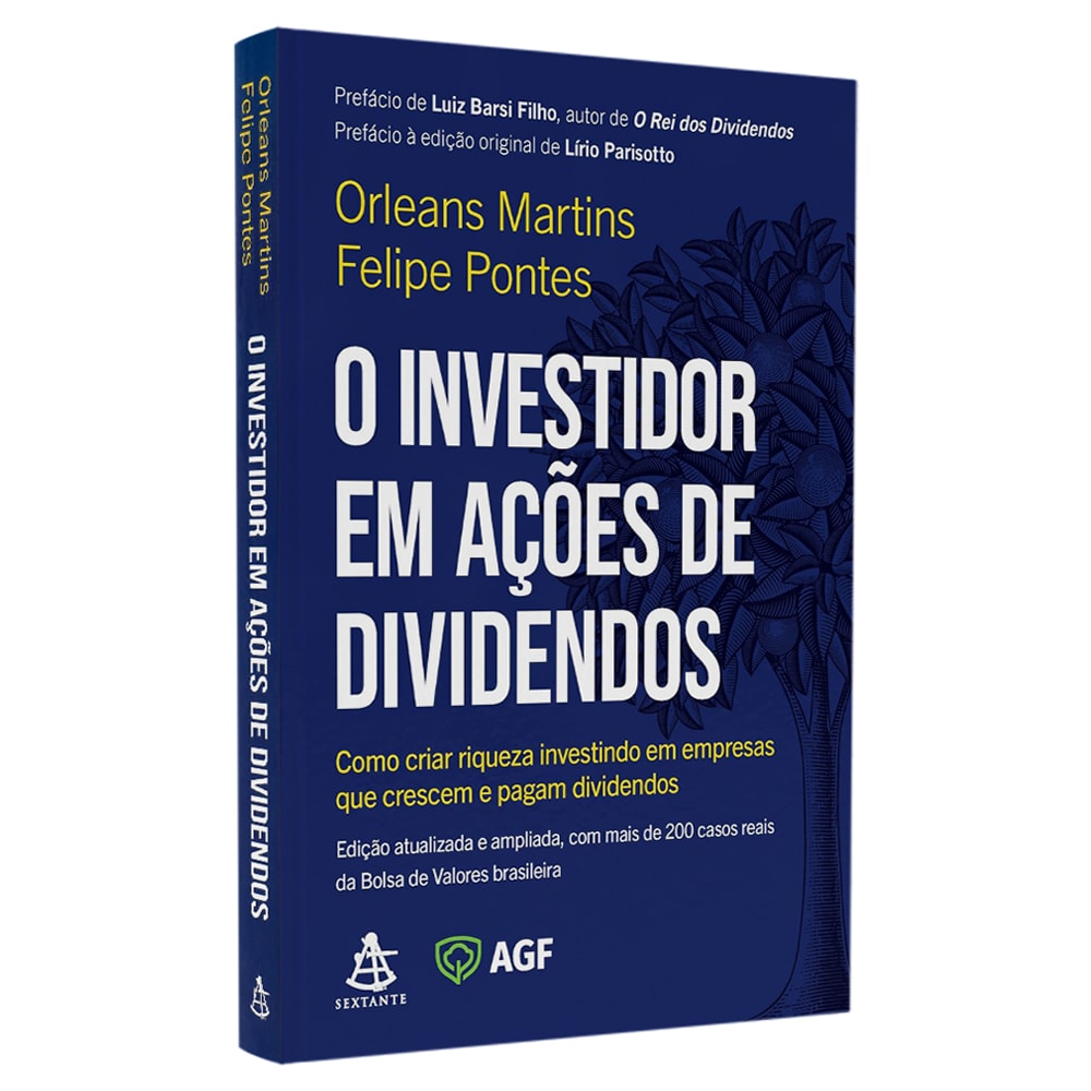 O Investidor em Ações de Dividendos | Orleans Martins e Felipe Pontes