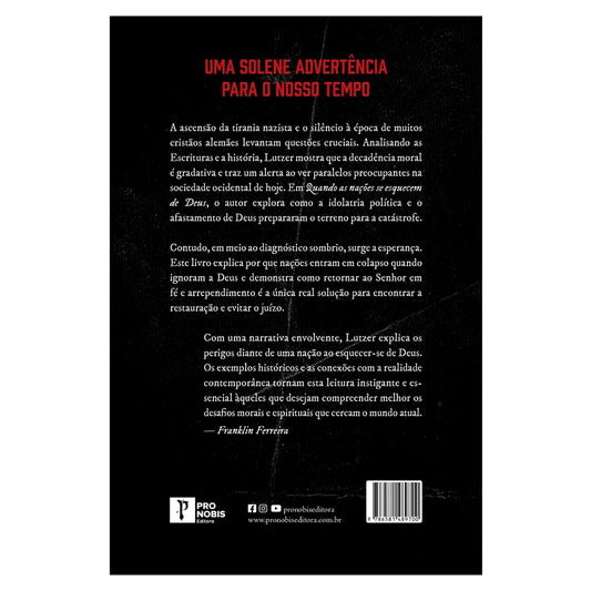 Quando as Nações Se Esquecem de Deus | Erwin W. Lutzer