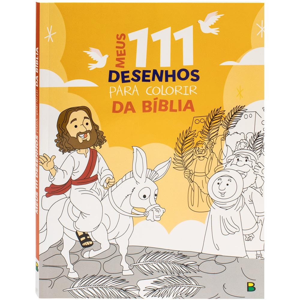 "MEUS 111 DESENHOS PARA COLORIR: BIBLIA
"