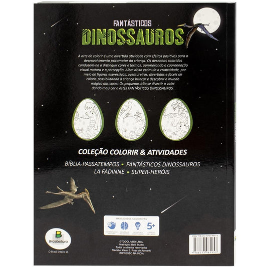 COLORIR & ATIVIDADES (100 PG): FANTASTICOS DINOSSAUROS