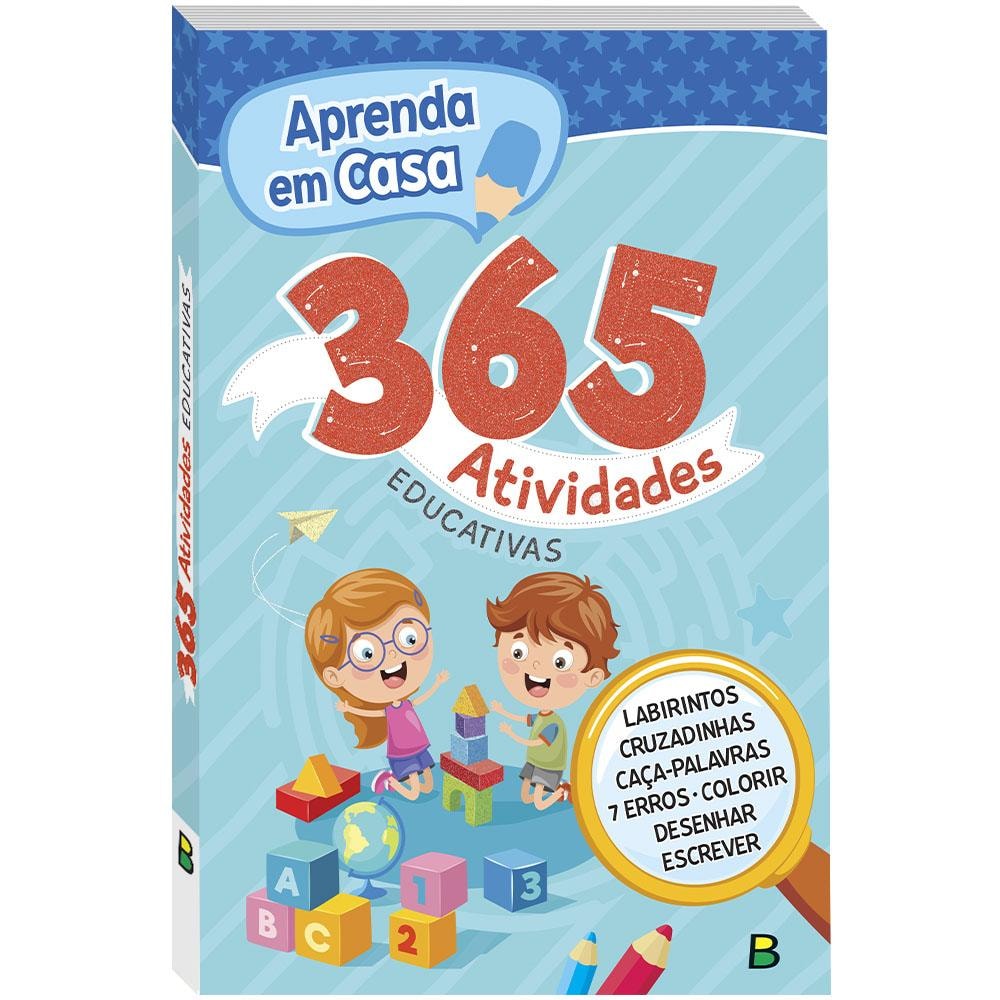 365 ATIVIDADES APRENDA EM CASA E