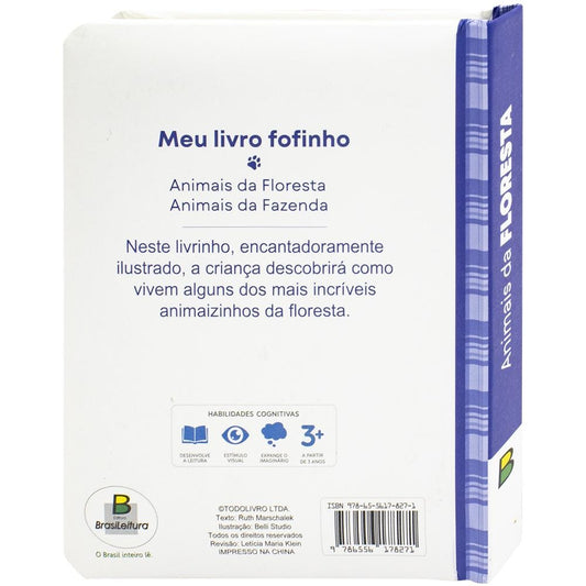 "MEU LIVRO FOFINHO: ANIMAIS DA FLORESTA
"