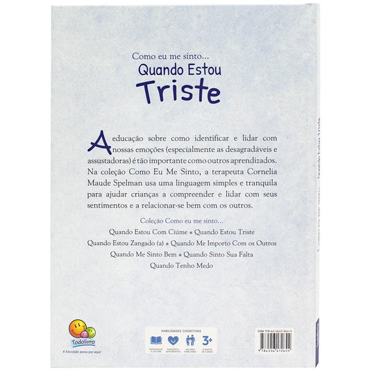 "COMO EU ME SINTO (ED.LUXO): QUANDO ESTOU TRISTE
"