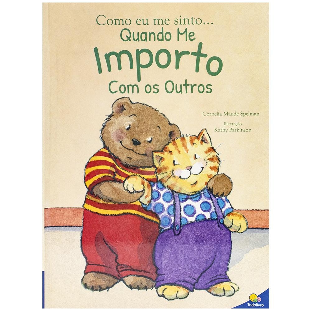 "COMO EU ME SINTO...QUANDO ME IMPORTO COM OS OUTROS
"