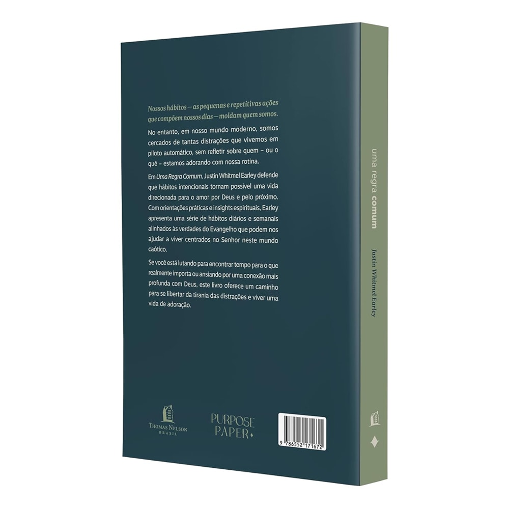 Uma Regra Comum | Justin Whitmel Earley