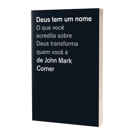 Deus Tem Um Nome | John Mark Comer