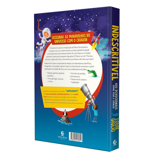 Indescritível | 100 Devocionais Sobre Deus e a Ciência | Louie Giglio | Capa Dura