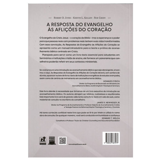 A Resposta Do Evangelho Às Aflições Do Coração | Robert D. Jones | Kristin L Kellen | Rob Green