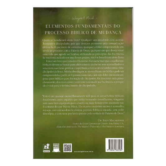 Elementos Fundamentais do Processo Bíblico de Mudança | Wayne A. Mack
