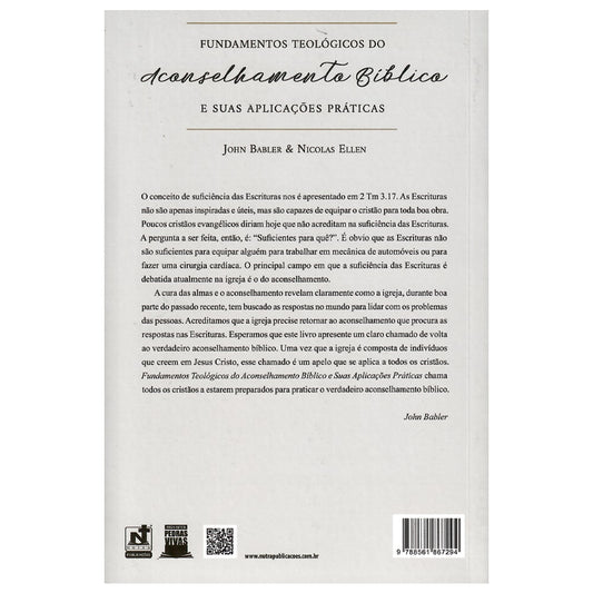 Fundamentos Teológicos do Aconselhamento Bíblico e Suas Aplicações Práticas | John Babler | Nicolas Ellen