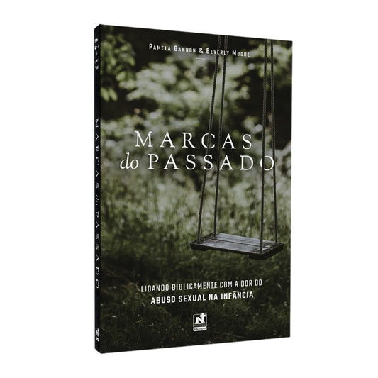 Marcas do Passado | Pamela Gannon & Beverly Moore
