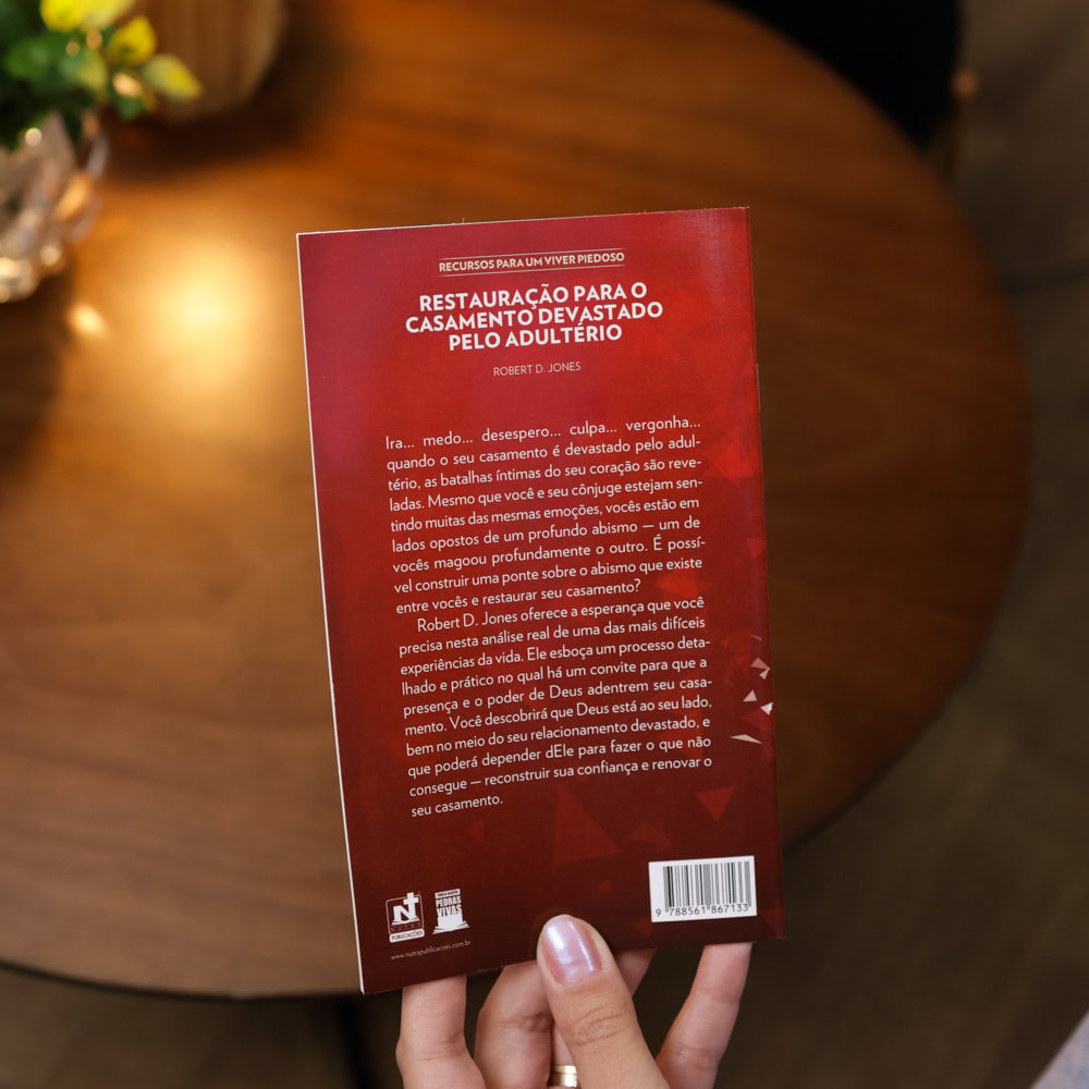 Restauração Para o Casamento Devastado Pelo Adúltero | Robert D. Jones