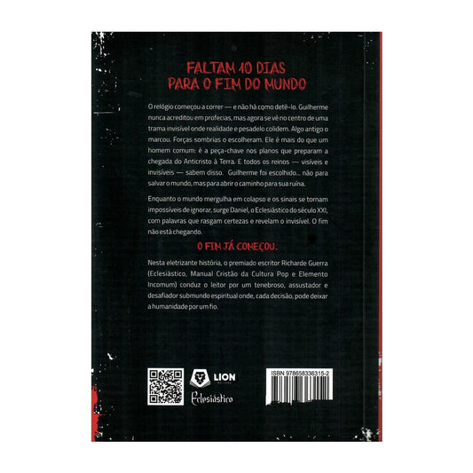 10 Dias Para o Fim do Mundo | Richarde Guerra