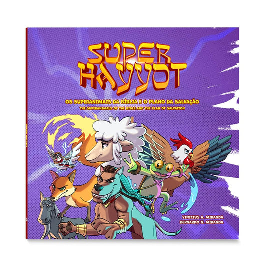 Super Hayyot | Edição Bilíngue | Vinicius A. Miranda e Bernado N. Miranda
