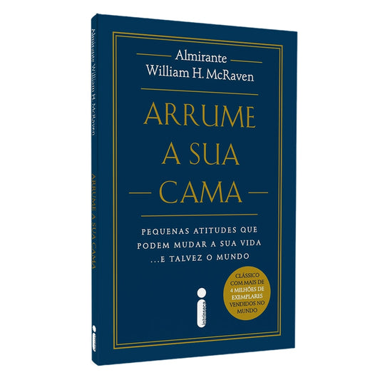 Arrume a Sua Cama | William H. McRaven