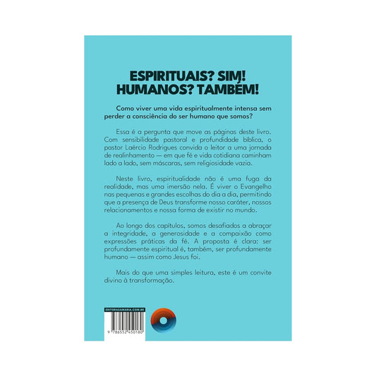 Espiritualmente Humanos | Laércio Rodrigues