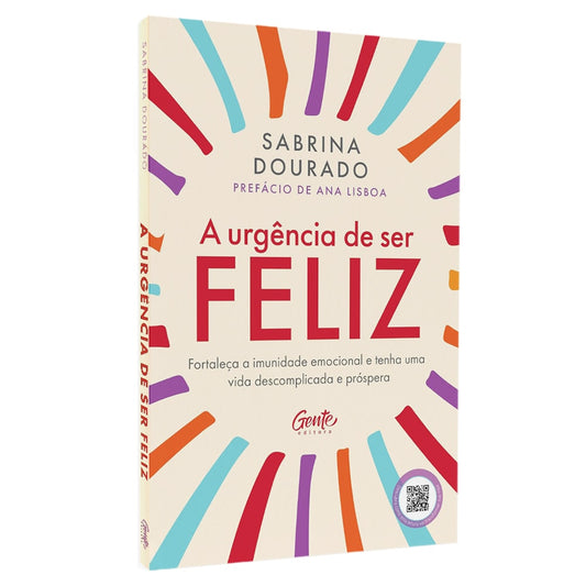 A Urgência de Ser Feliz | Sabrina Dourado