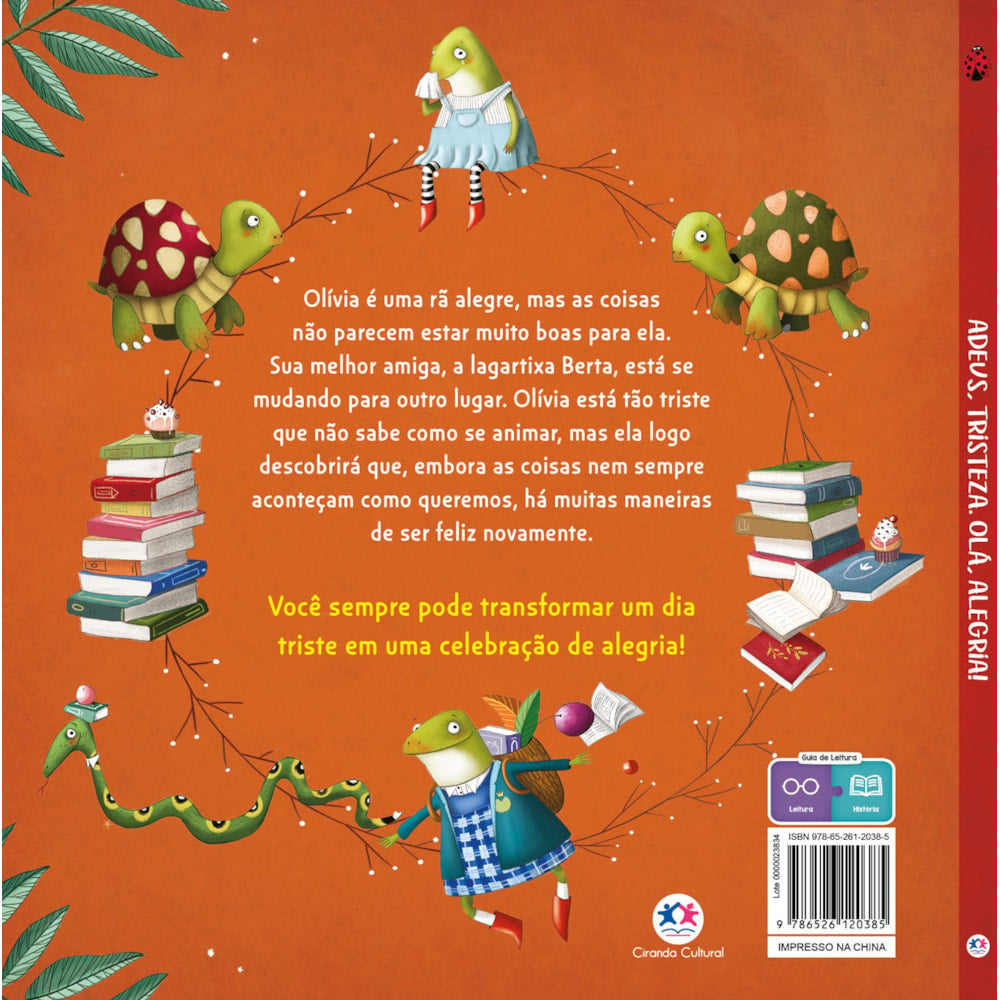 Adeus, Tristeza. Olá, Alegria! | Ciranda Cultural