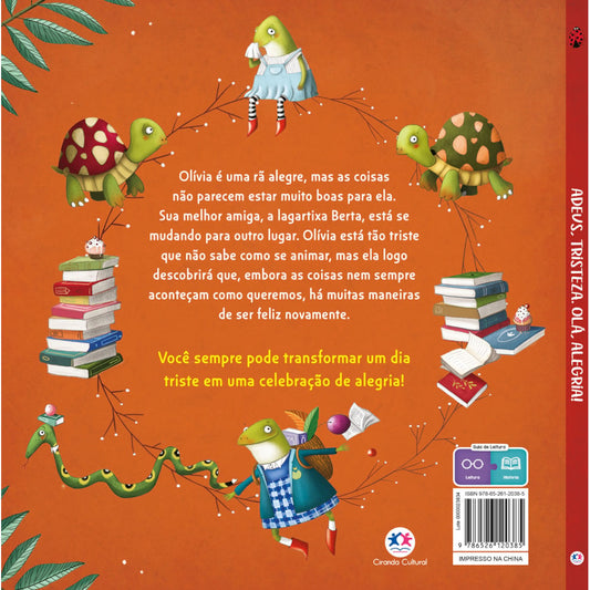 Adeus, Tristeza. Olá, Alegria! | Ciranda Cultural