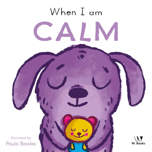 When I Am Calm | W.books