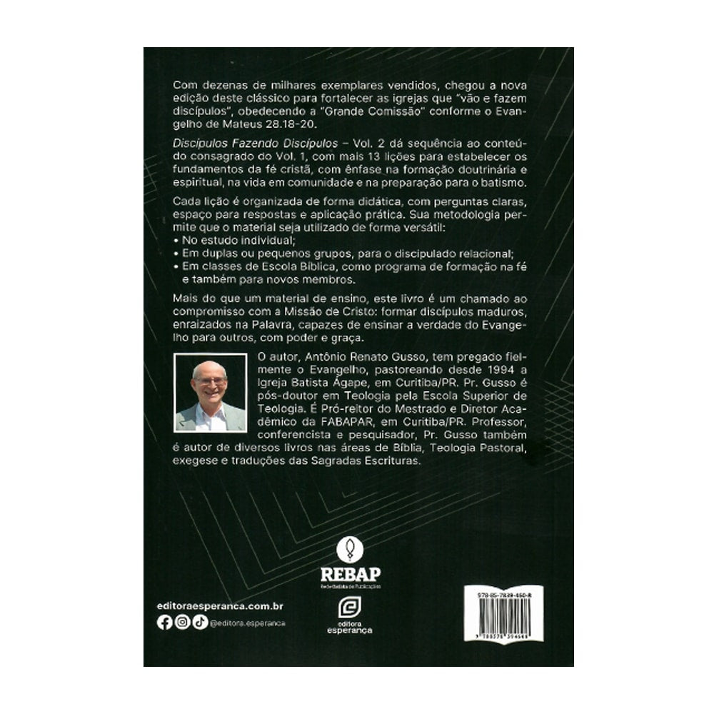Discípulos Fazendo Discípulos | Antônio Renato Gusso | Vol. 2