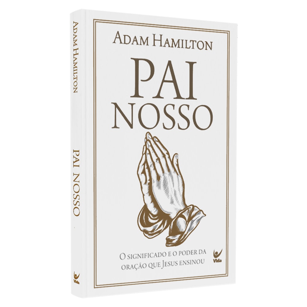 Pai Nosso | Adam Hamilton