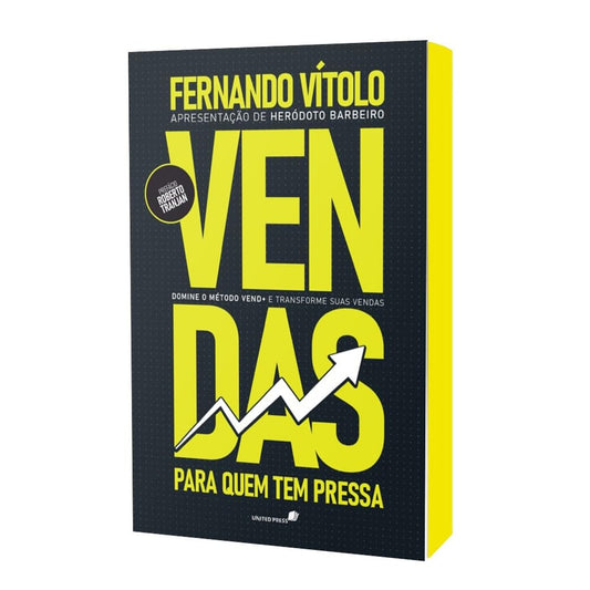 Vendas Para Quem Tem Pressa | Fernando Vítolo