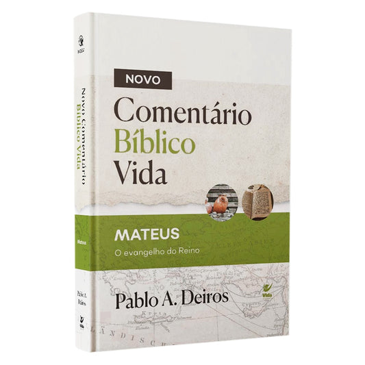 Novo Comentário Bíblico Vida | Mateus | Pablo A. Deiros