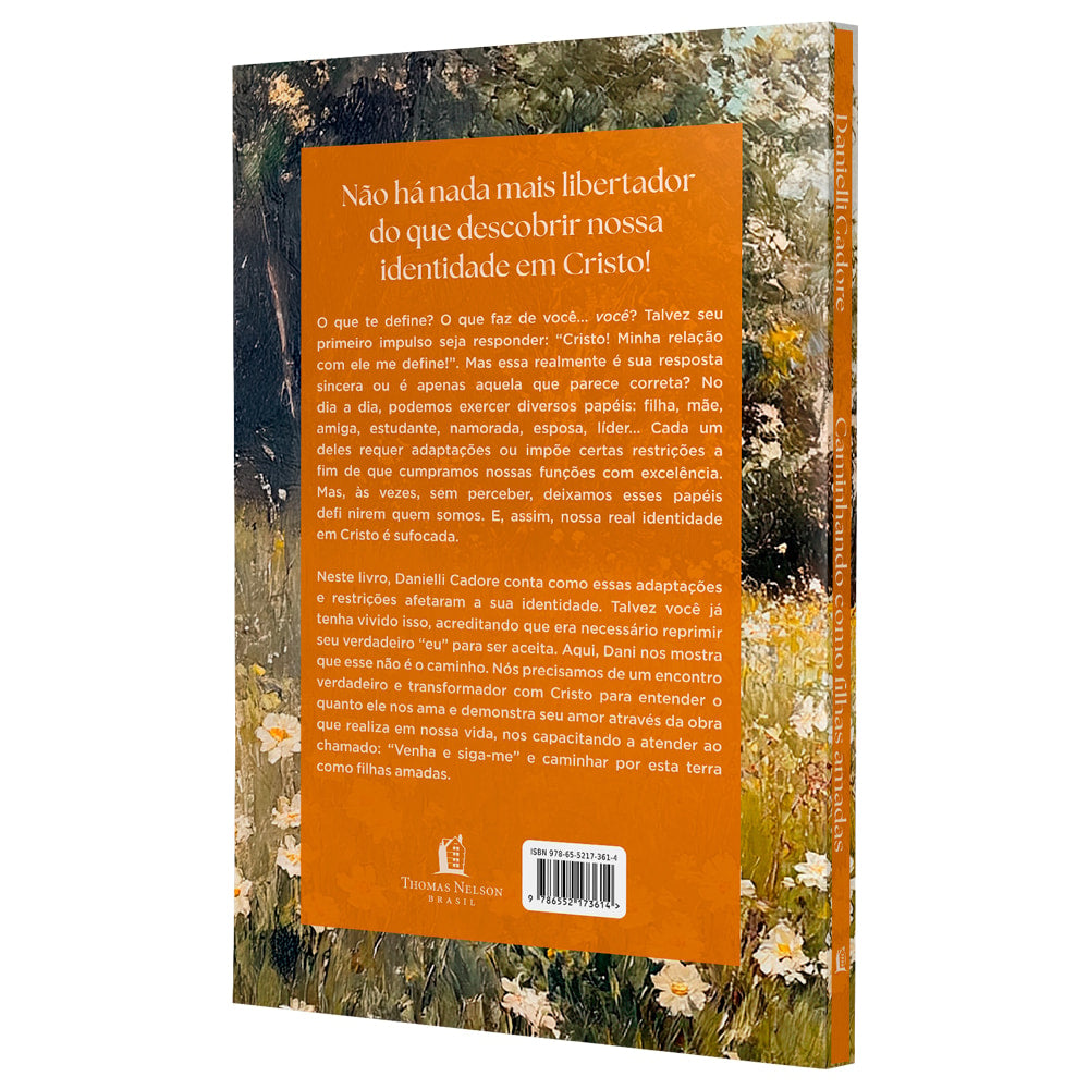 Caminhando Como Filhas Amadas | Danielli Cadore