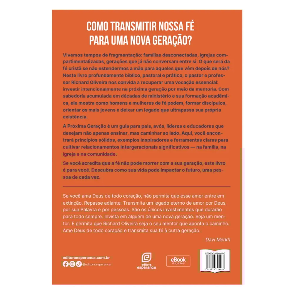 A Próxima Geração | Richard Oliveira