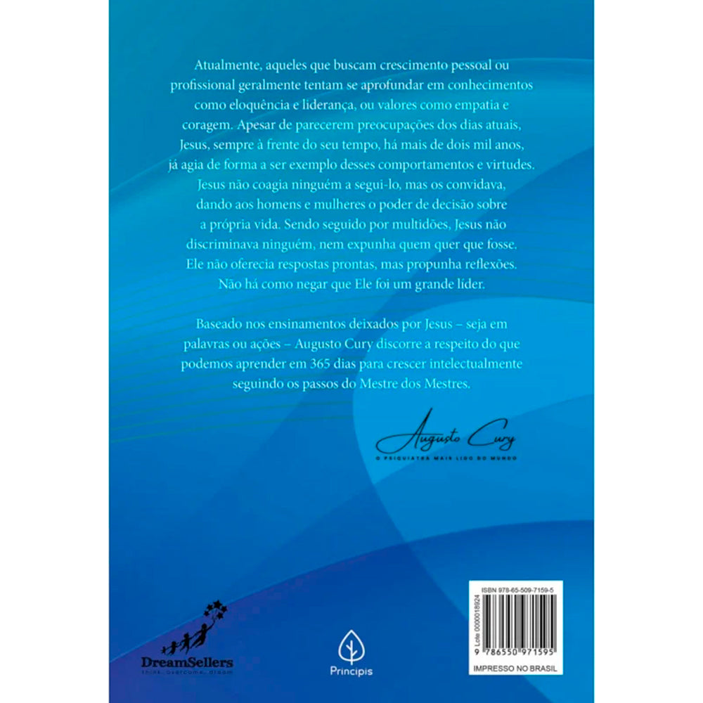 365 Dias Com o Mestre dos Mestres | Augusto Cury
