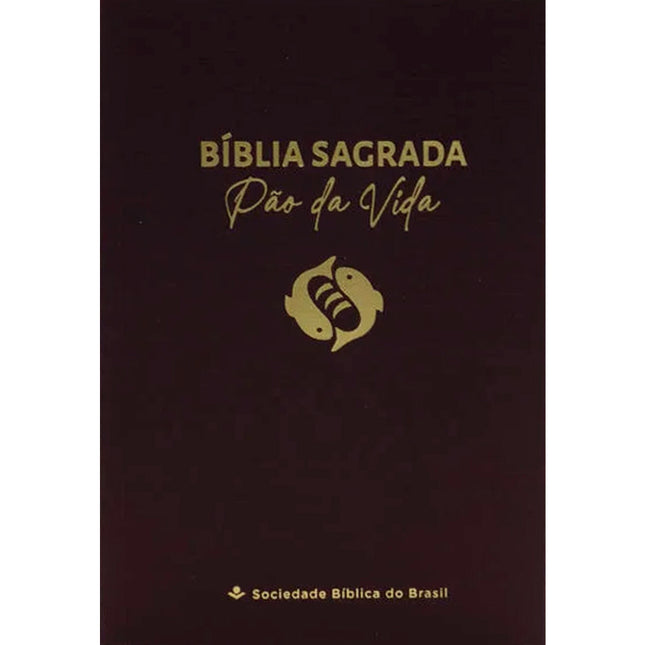 Bíblia Sagrada Pão da Vida | NAA | Capa Brochura Vinho