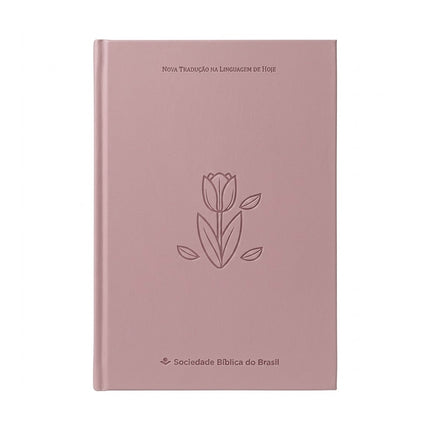 Bíblia Sagrada Tulipa | NTLH | Capa Dura Rosa