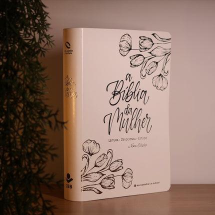 A Bíblia da Mulher | NAA | Capa Luxo Branca | Nova Edição