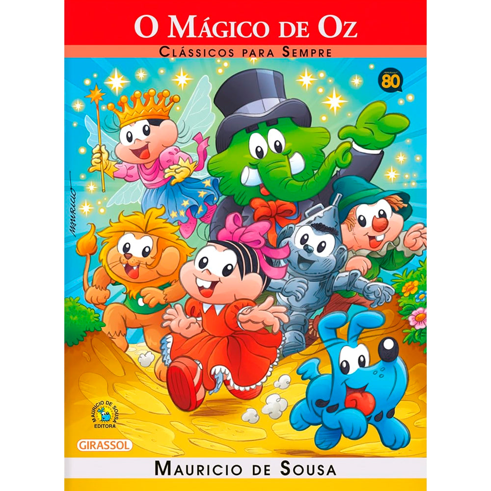 Turma da Mônica | O Mágico de Oz | Clássicos Para Sempre
