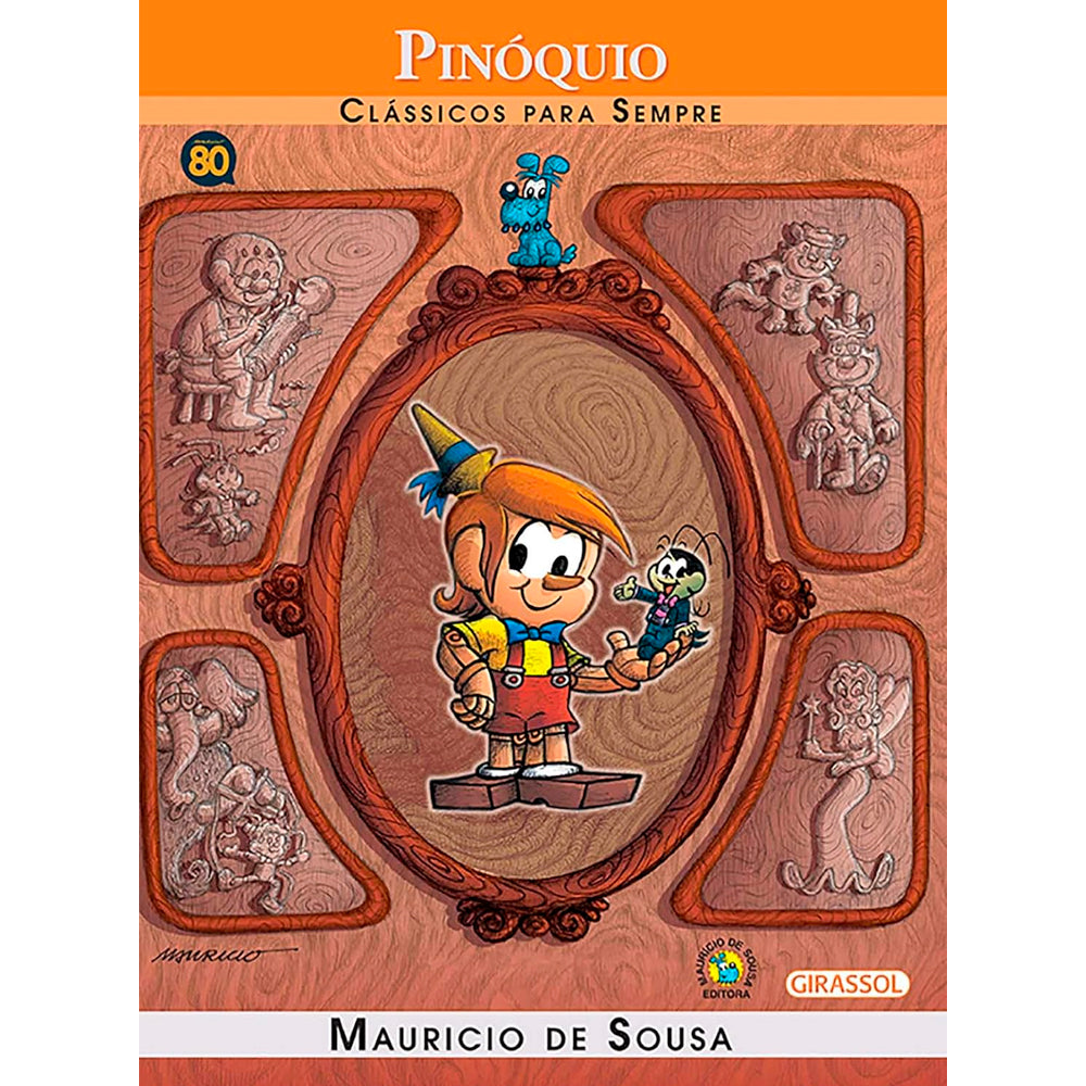 Turma da Mônica | Pinóquio | Clássicos Para Sempre