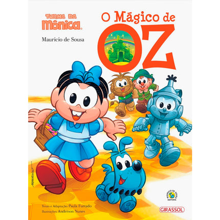 Turma da Mônica | O Mágico de Oz