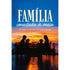 Família Conectada à Mesa | Fé, Amor e Conexão Em Cada Refeição