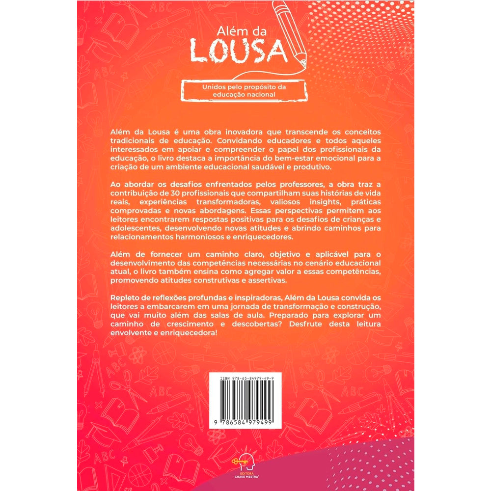 Além da Lousa | Unidos Pelo Propósito da Educação Nacional