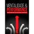 Mentalidade e Performance | Um Novo Rumo para Sua Vida Pessoal e Profissional