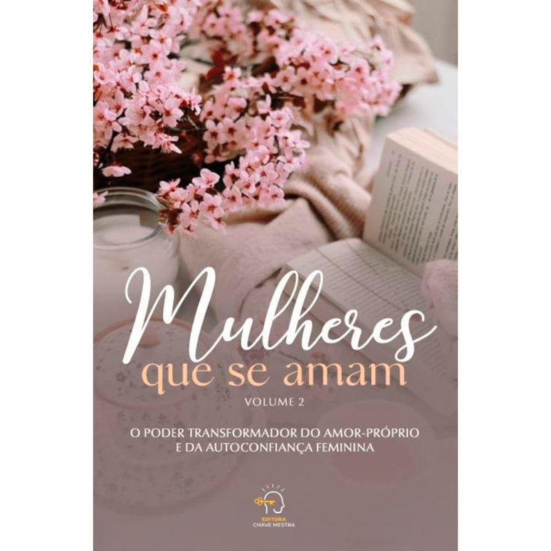 Mulheres Que Se Amam | Volume 2