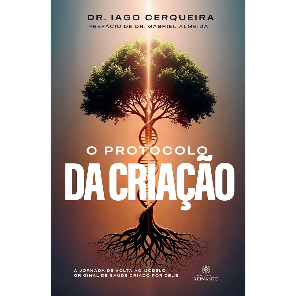 O Protocolo da Criação | Dr. Iago Cerqueira