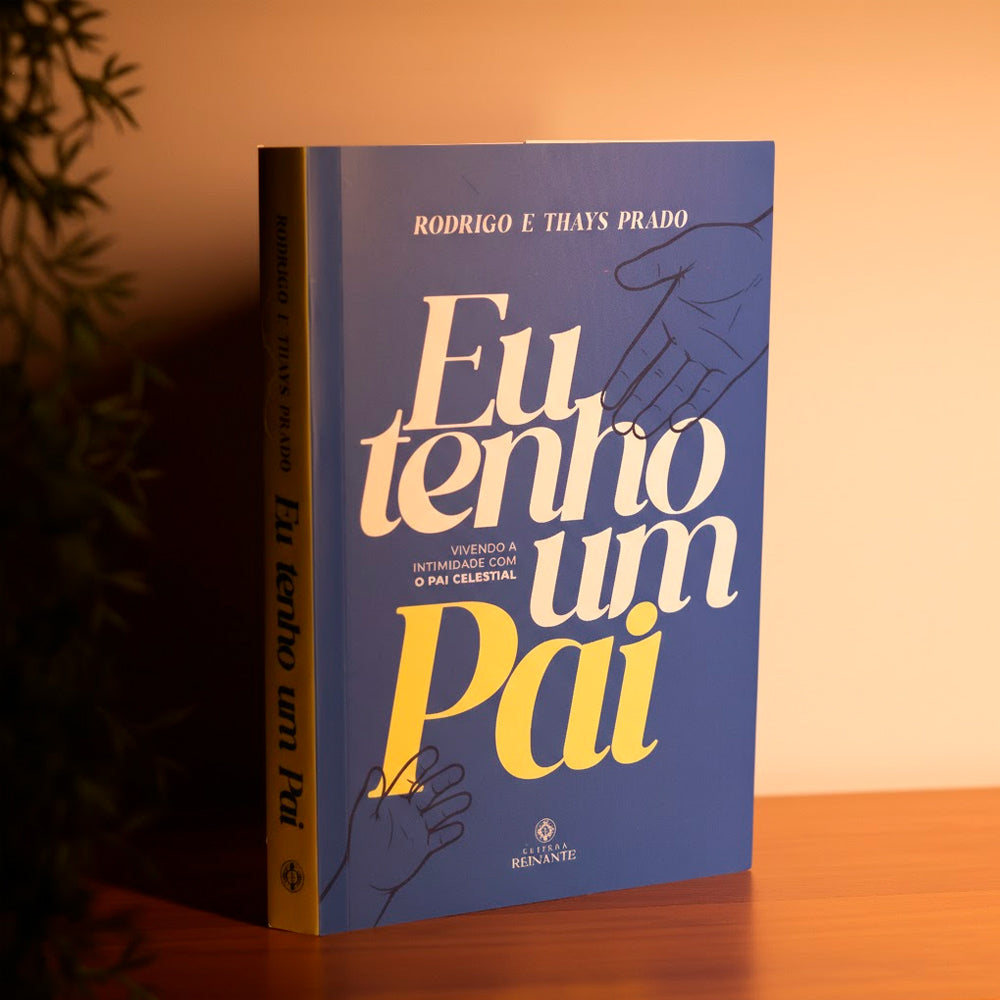 Devocional Eu Tenho Um Pai | Rodrigo e Thays Prado