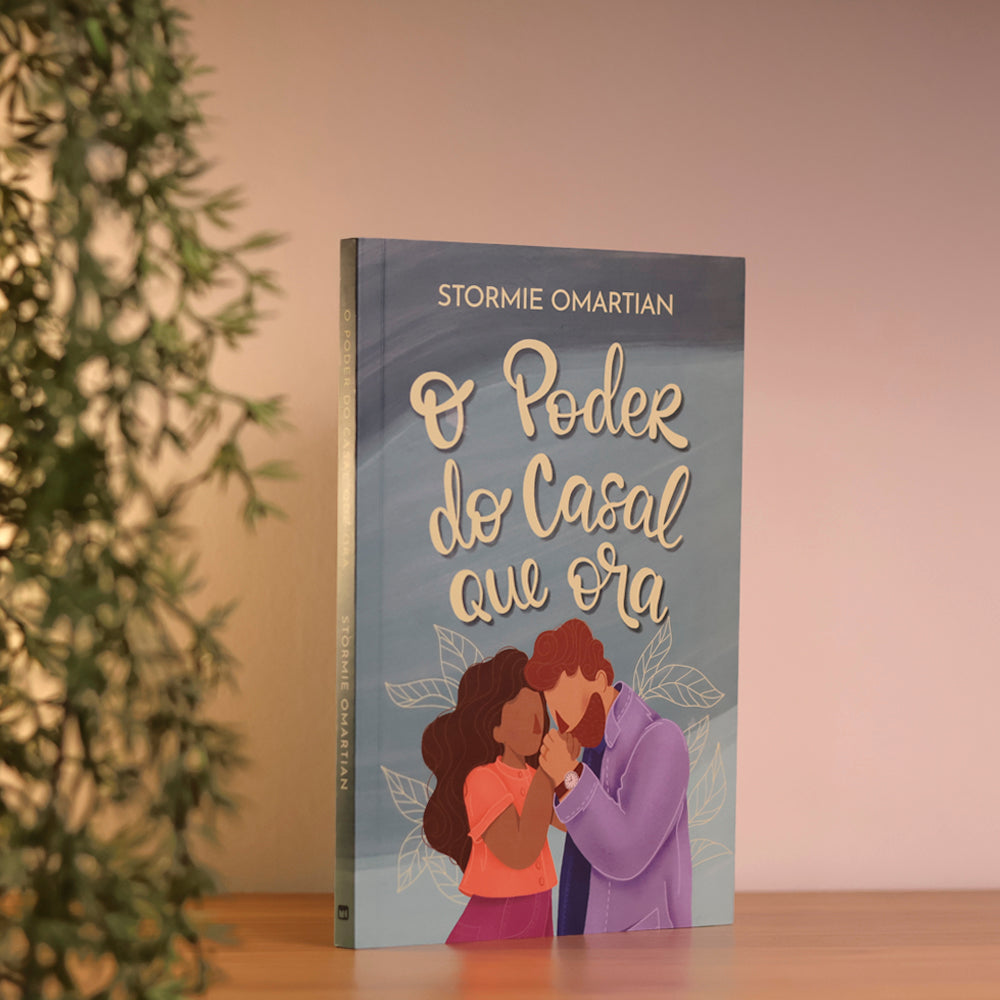O Poder do Casal Que Ora | Stormie Omartian